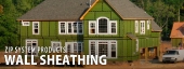 Zip System Wall Sheathing